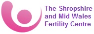 The Shropshire and Mid Wales Fertility Centre